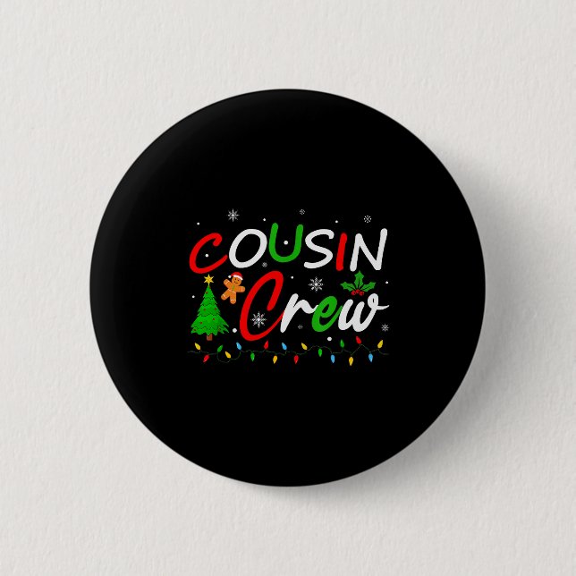 Chapa Redonda De 5 Cm Cousin Crew Christmas Family Santa Men Women Kids  (Anverso)