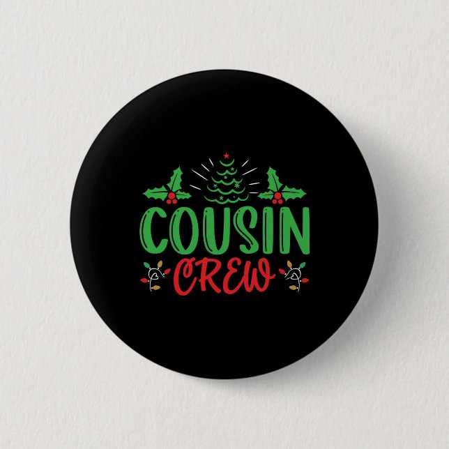 Chapa Redonda De 5 Cm Cousin Crew T Shirt  (Anverso)