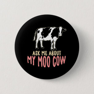 Chapa Redonda De 5 Cm Cowboy gracioso me pregunta por mi vaca loca