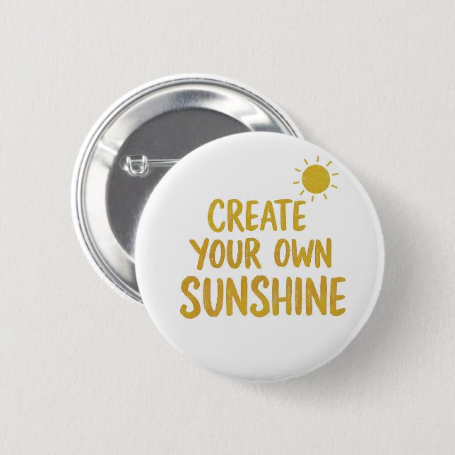 Chapa Redonda De 5 Cm Create your own sunshine quote on (Anverso y reverso)