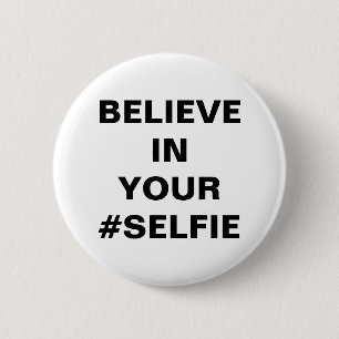 Chapa Redonda De 5 Cm Cree En Tu #Selfie Divertido