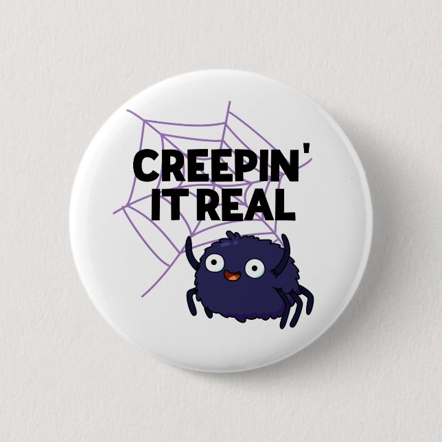 Chapa Redonda De 5 Cm Creepin It Real Funny Halloween Spider Pun (Anverso)