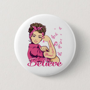 Chapa Redonda De 5 Cm Creer mujeres guerreras de camisetas con cáncer de