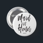 Chapa Redonda De 5 Cm Criada de la boda de encargo del estilo de la<br><div class="desc">Poco algo para su criada del honor ultra especial. Téngala feliz de hacer una pausa su lado en su día especial de matrimonio con este artículo único. Ofrece las palabras "criada del honor" en un texto elegante del estilo de la escritura. Por debajo esto es un punto para un nombre...</div>