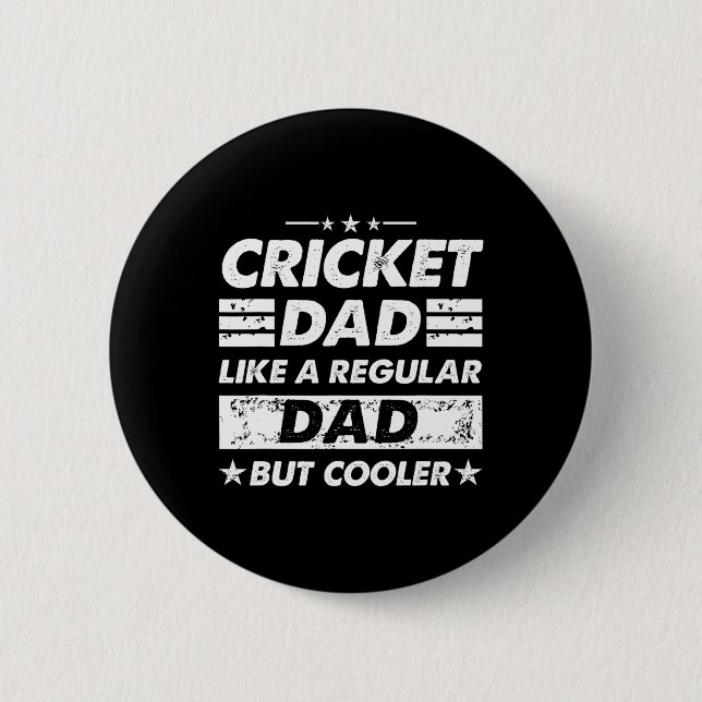 Chapa Redonda De 5 Cm Cricket Dad Like A Regular Dad Funny Cricket  (Anverso)