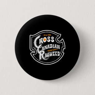 Chapa Redonda De 5 Cm Cross Canadian Ragweed