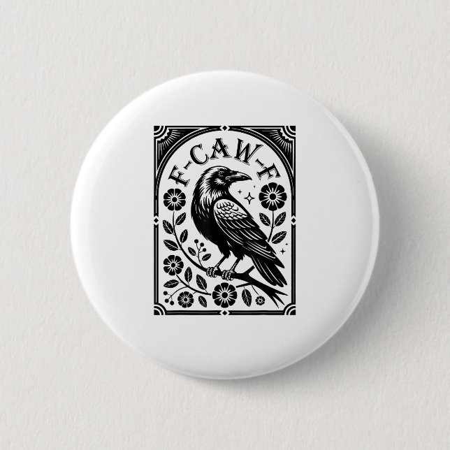 Chapa Redonda De 5 Cm Crow, F-Caw-F Funny Bird Aesthetic Graphic (Anverso)