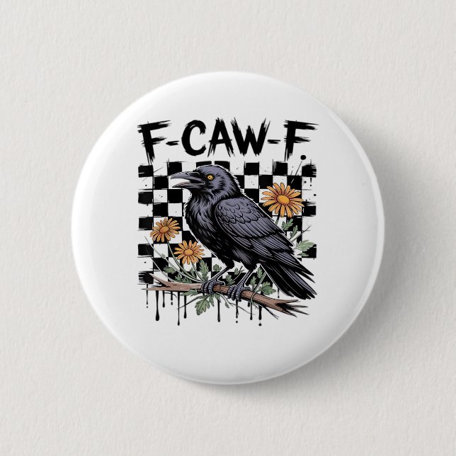 Chapa Redonda De 5 Cm Crow Flowral, F-Caw-F Funny Bird FCAWF Moon Gothic (Anverso)