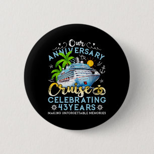 Chapa Redonda De 5 Cm Crucero de aniversario feliz celebrando 43 años de