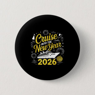 Chapa Redonda De 5 Cm Crucero divertido para el año nuevo 2026 Crucero f