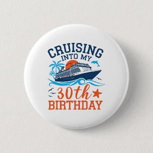 Chapa Redonda De 5 Cm Crucero hacia mi cumpleaños 30 Crucero familiar 30