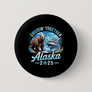 Chapa Redonda De 5 Cm Crucero por Alaska 2025 Cruisin Juntos Vacaciones