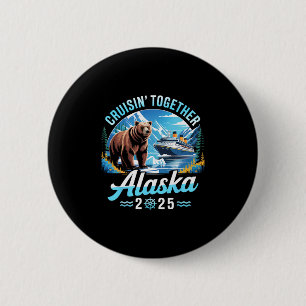 Chapa Redonda De 5 Cm Crucero por Alaska 2025 Cruisin Together Vacacione