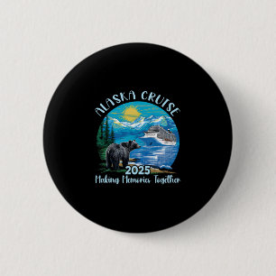 Chapa Redonda De 5 Cm Crucero por Alaska 2025 Familia Amigos Alaskan