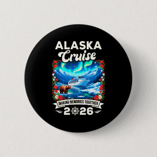 Chapa Redonda De 5 Cm Crucero por Alaska 2026 familia y amigos a juego