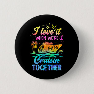 Chapa Redonda De 5 Cm Cruceros familiares 2025 me encanta cuando estamos