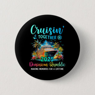 Chapa Redonda De 5 Cm Cruisin' Together República Dominicana 2025 Famili