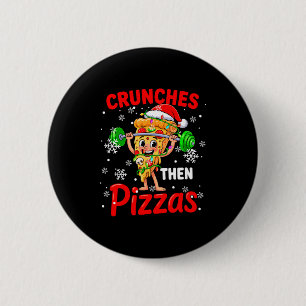 Chapa Redonda De 5 Cm Crunches Luego Zzas Navidad Santa Zza Levantamient