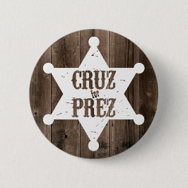 Chapa Redonda De 5 Cm Cruz para la estrella de Prez - Ted Cruz para el
