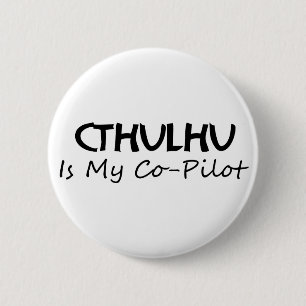 Chapa Redonda De 5 Cm Cthulhu es mi copiloto