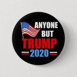 Chapa Redonda De 5 Cm Cualquiera menos Trump 2020