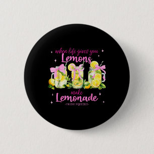 Chapa Redonda De 5 Cm Cuando La Vida Te Da Lemones Hacen Coqueta Lemonad
