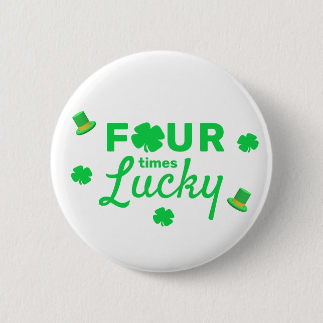 Chapa Redonda De 5 Cm Cuatro veces afortunado cuarto cumpleaños (Anverso)