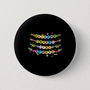 Chapa Redonda De 5 Cm Cuentas de Pulsera Bienvenidos de Nuevo a la Escue