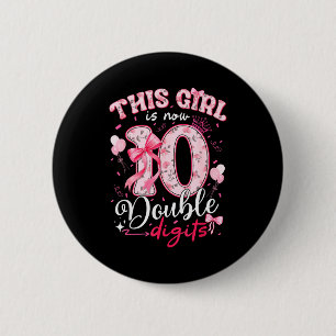 Chapa Redonda De 5 Cm Cumpleaños 10 Esta niña ahora tiene 10 Dobles Dígi