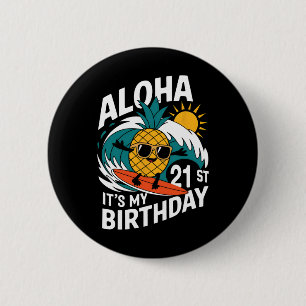 Chapa Redonda De 5 Cm Cumpleaños 21 Aloha Piña Hawaiana Surfing Tropi