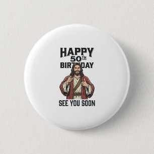 Chapa Redonda De 5 Cm Cumpleaños 50 al vernos pronto Diseño de humor rel