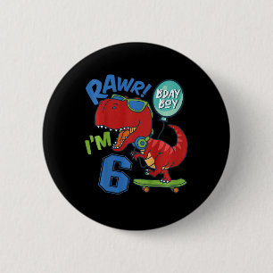 Chapa Redonda De 5 Cm Cumpleaños 6 de niños Niño de 6 años T-rex rojo mo