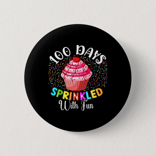 Chapa Redonda De 5 Cm Cupcake de 100 Días Salpicado de Diversión 100º Dí (Anverso)