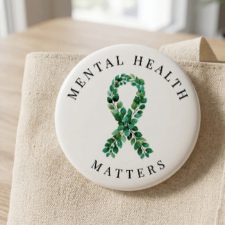 Chapa Redonda De 5 Cm Custom Mental Health Matters Botanical Ribbon