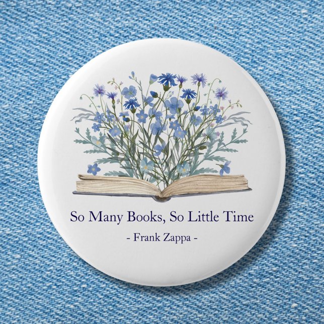Chapa Redonda De 5 Cm Custom Quote Blue Wildflowers Grow From Book (In situ)