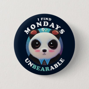Chapa Redonda De 5 Cm Cute Panda encuentra insoportables los lunes Cit