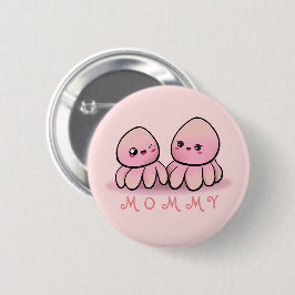 Chapa Redonda De 5 Cm cute pink octopus mother 