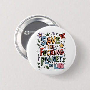 Chapa Redonda De 5 Cm Cute Save the Planet Environmental Ecowarrier