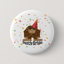 Chapa Redonda De 5 Cm Cute Squatchy Birthday Bigfoot