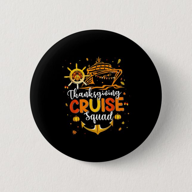 Chapa Redonda De 5 Cm Cute Thanksgiving Cruise Squad Matching Family Vac (Anverso)