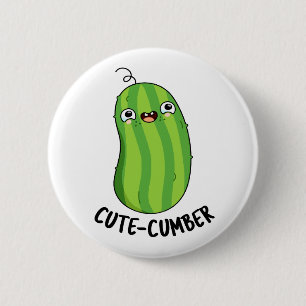 Chapa Redonda De 5 Cm Cutecumber Funny Cucumber Pun