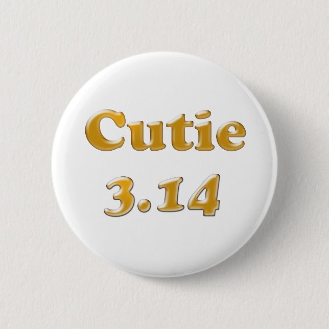 Chapa Redonda De 5 Cm Cutie 3.14 Pi Day (Anverso)