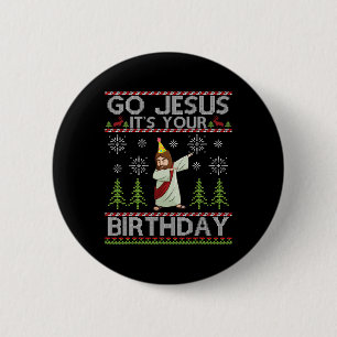 Chapa Redonda De 5 Cm Dabbing Go Jesus Es tu cumpleaños Feliz Navidad
