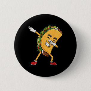 Chapa Redonda De 5 Cm Dabbing Taco Cinco De Mayo Graciosos Niños Dab Mex