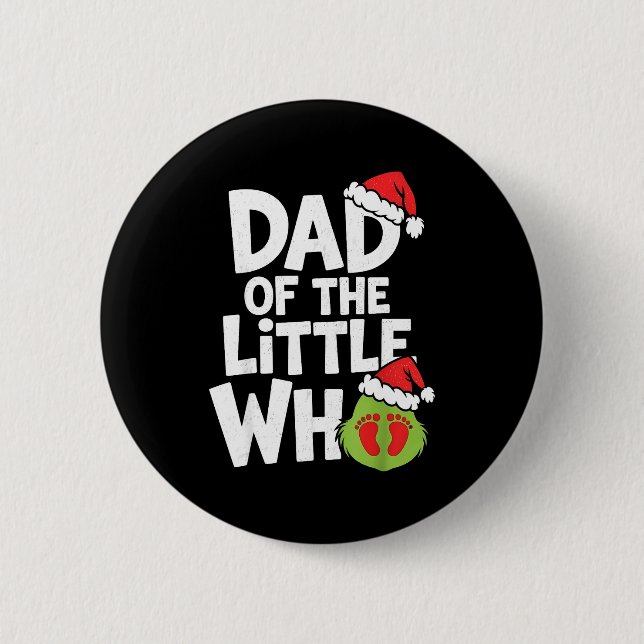 Chapa Redonda De 5 Cm Dad Of The Little Who Funny Christmas Pregnancy An (Anverso)