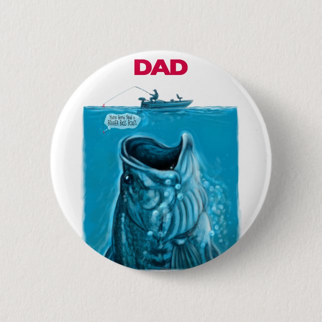 Chapa Redonda De 5 Cm Dad’s Bass Boat (Anverso)