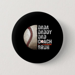 Chapa Redonda De 5 Cm Dada Daddy Dad Bruh Entrenador de béisbol Funny F