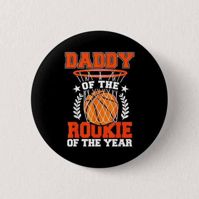 Chapa Redonda De 5 Cm Daddy Of Rookie 1st Basketball Bday Theme Matching (Anverso)