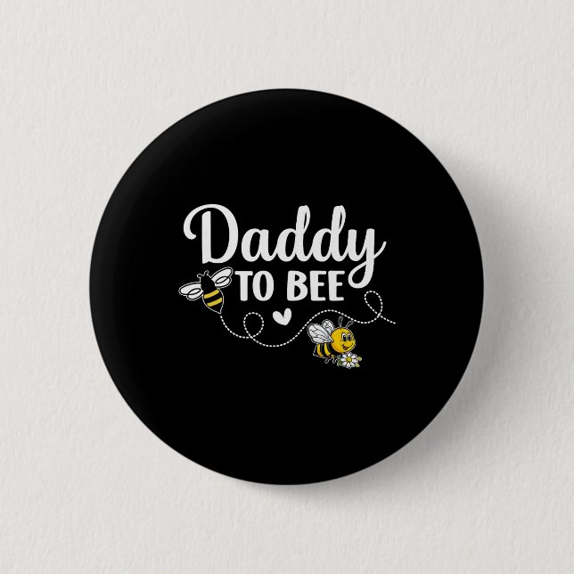 Chapa Redonda De 5 Cm Daddy To Bee Gender Reveal Pregnancy Announcement  (Anverso)