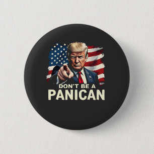 Chapa Redonda De 5 Cm Dads Home no es panicano Trump Estados Unidos